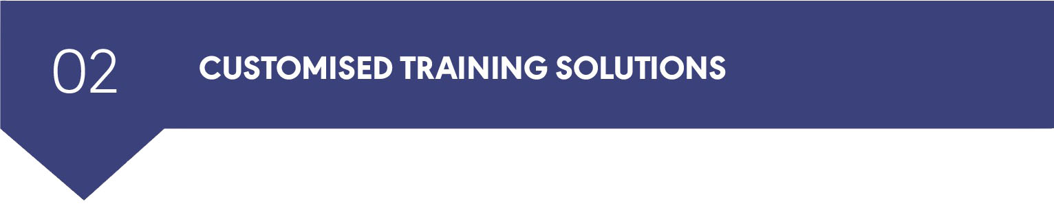 Customised Training Solutions