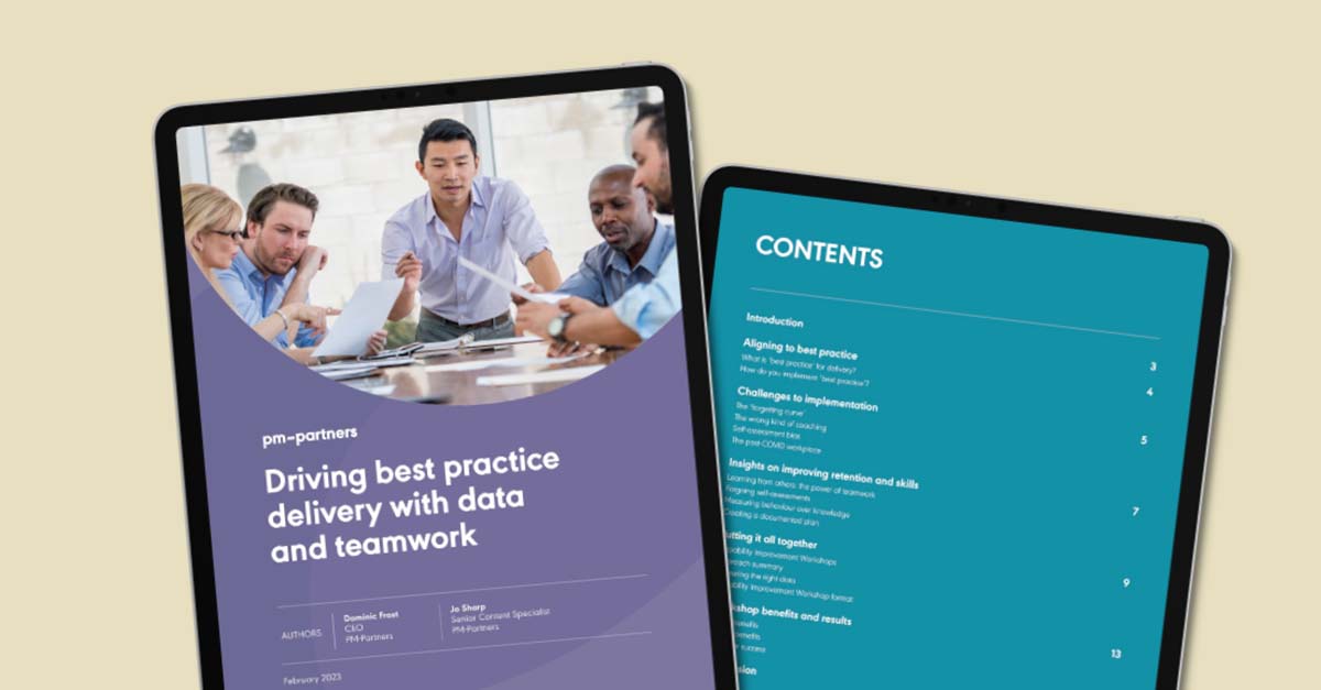 Driving best practice delivery with data and teamwork white paper