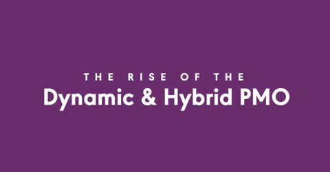 The rise of the Dynamic & Hybrid PMO